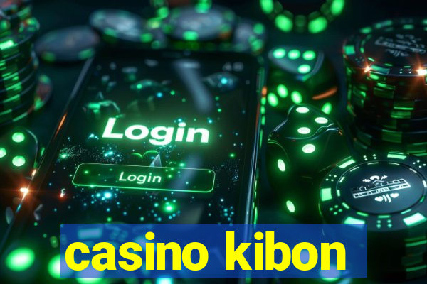 casino kibon