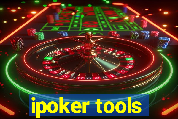 ipoker tools