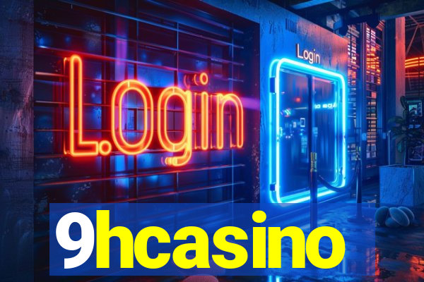 9hcasino