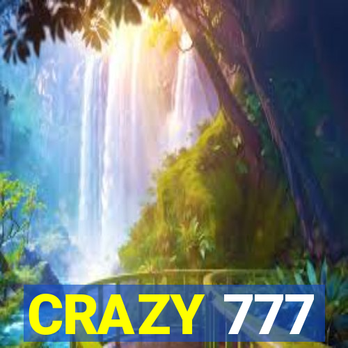 CRAZY 777