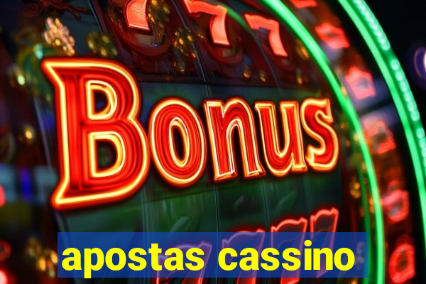 apostas cassino