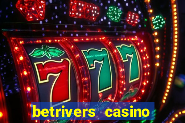 betrivers casino app nj