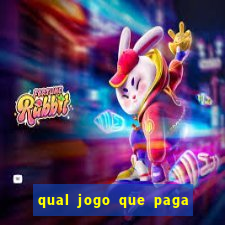 qual jogo que paga dinheiro de verdade