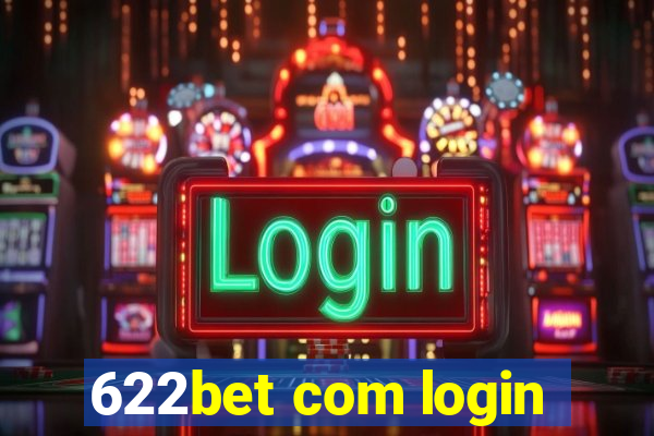 622bet com login