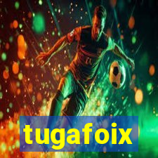 tugafoix