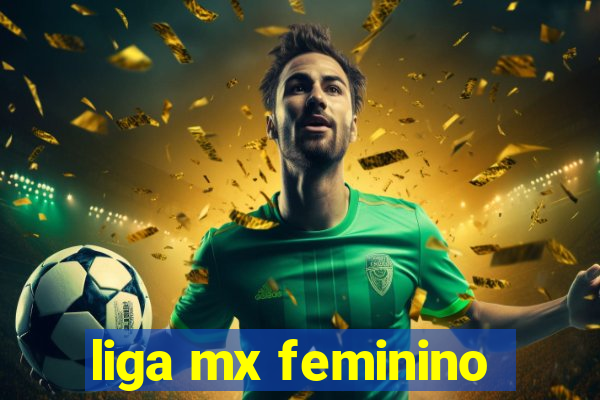 liga mx feminino