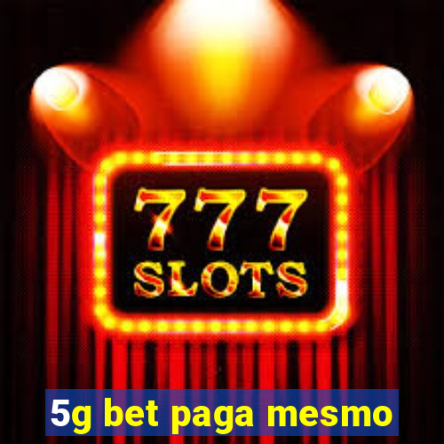 5g bet paga mesmo