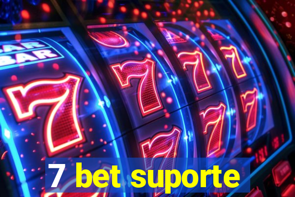 7 bet suporte