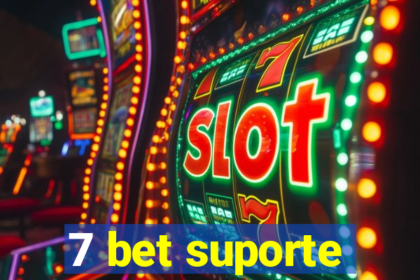 7 bet suporte