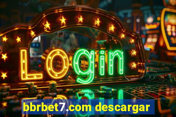 bbrbet7.com descargar