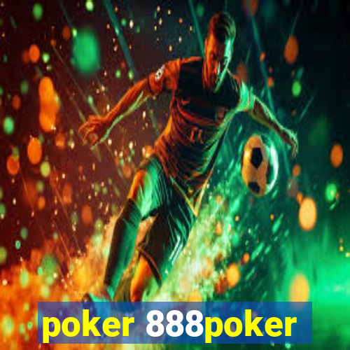 poker 888poker