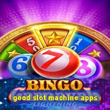 good slot machine apps