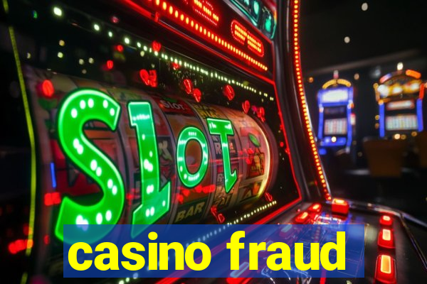 casino fraud