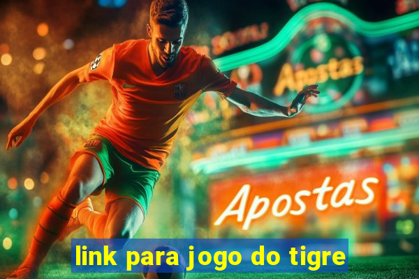 link para jogo do tigre