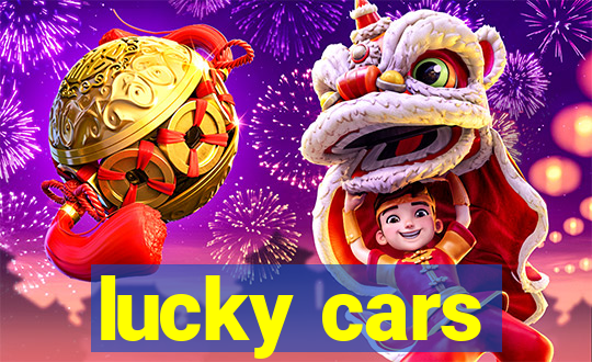 lucky cars