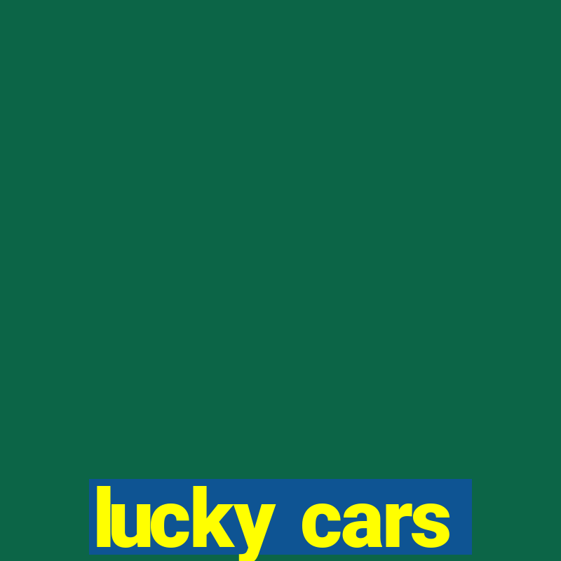 lucky cars