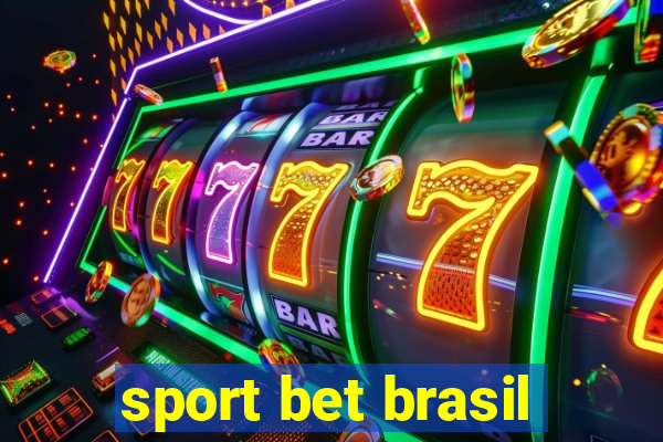 sport bet brasil