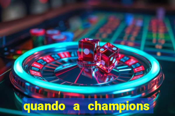 quando a champions foi criada