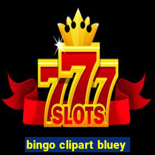 bingo clipart bluey