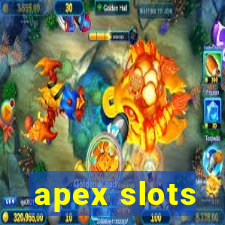 apex slots