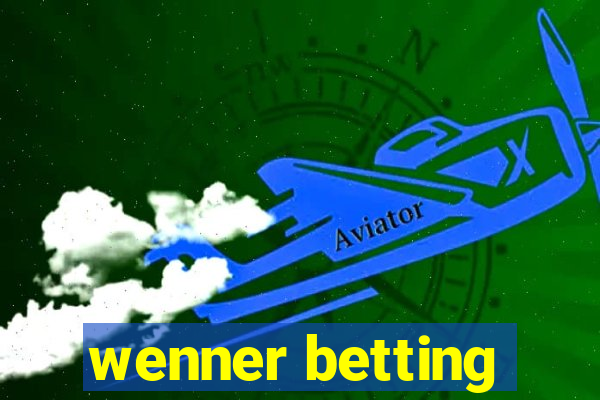 wenner betting