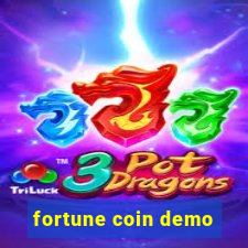 fortune coin demo