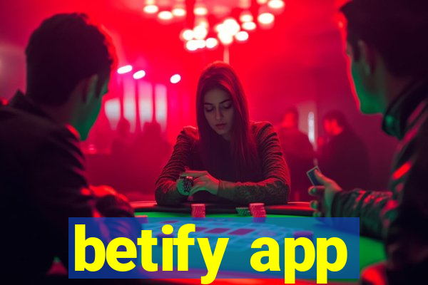 betify app