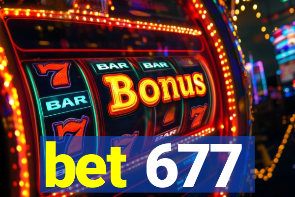 bet 677