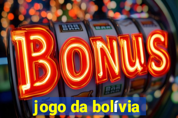 jogo da bolívia