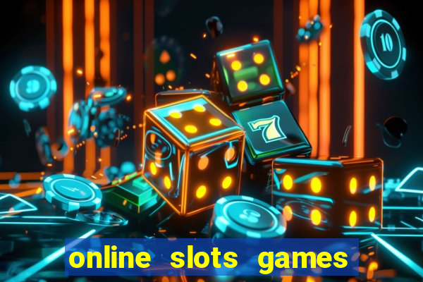 online slots games real money