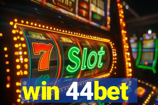 win 44bet