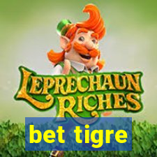 bet tigre