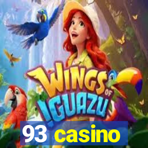 93 casino