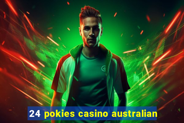 24 pokies casino australian