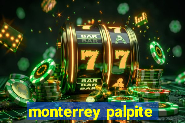 monterrey palpite