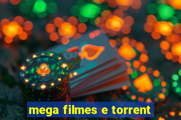 mega filmes e torrent