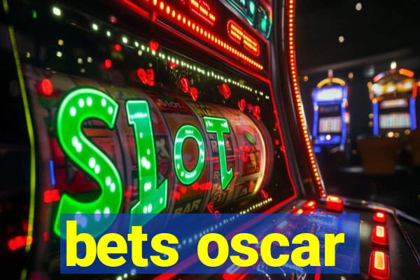 bets oscar