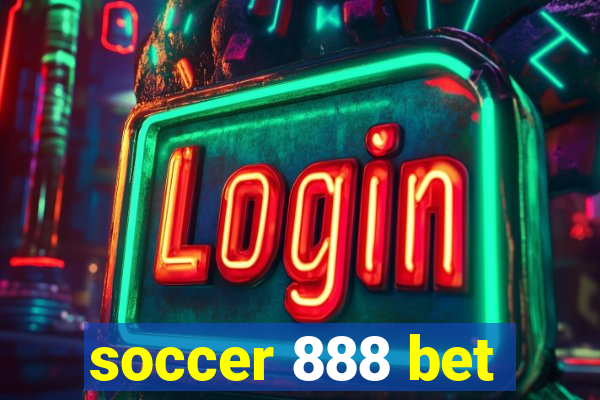 soccer 888 bet