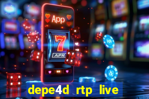 depe4d rtp live slot online pgsoft