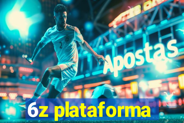 6z plataforma