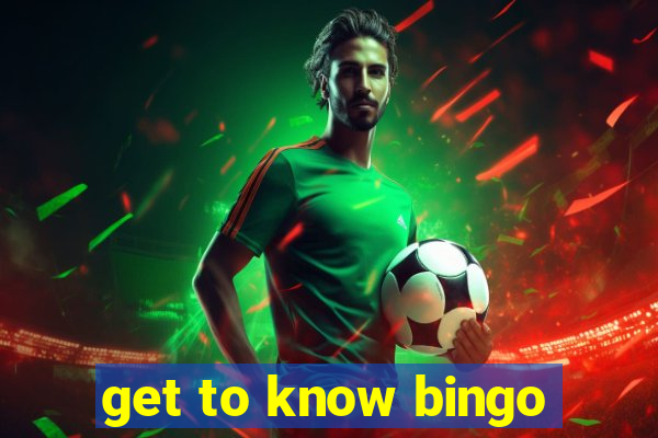 get to know bingo