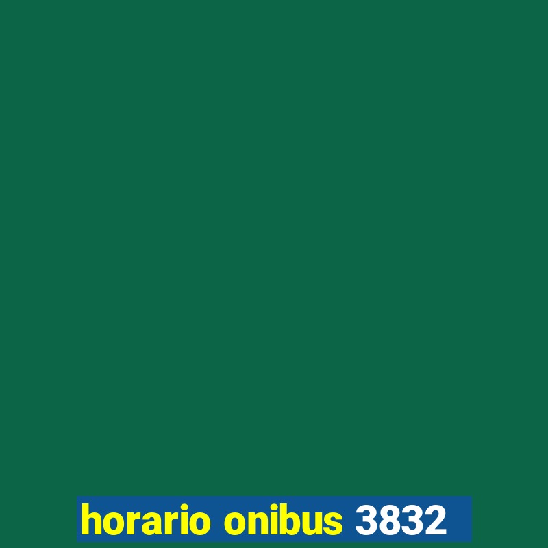 horario onibus 3832