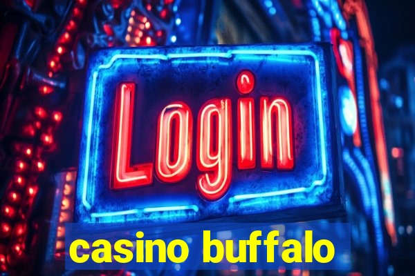 casino buffalo