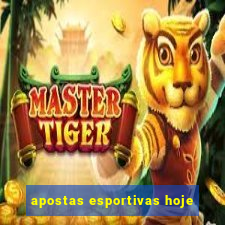 apostas esportivas hoje