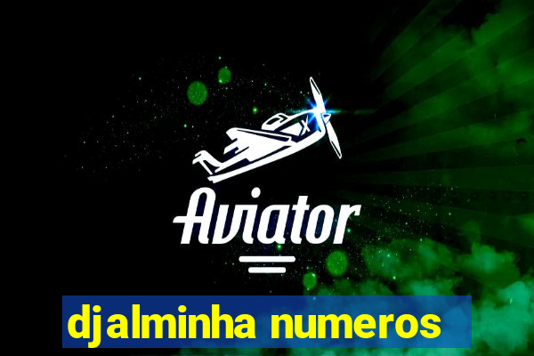 djalminha numeros