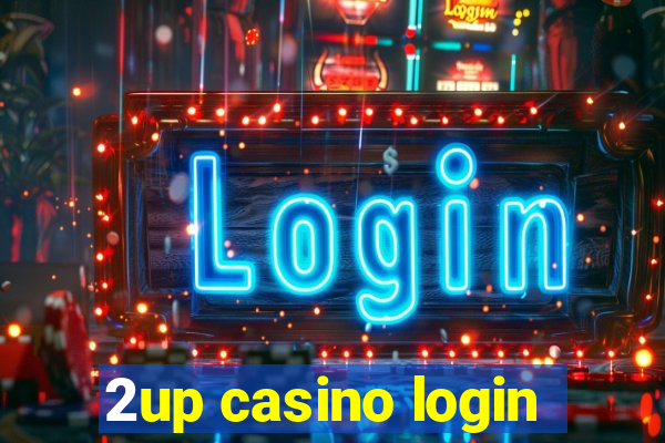 2up casino login