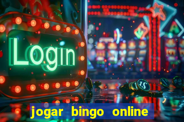 jogar bingo online valendo dinheiro