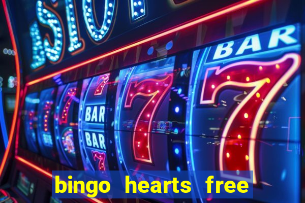 bingo hearts free bingo slots