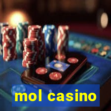 mol casino