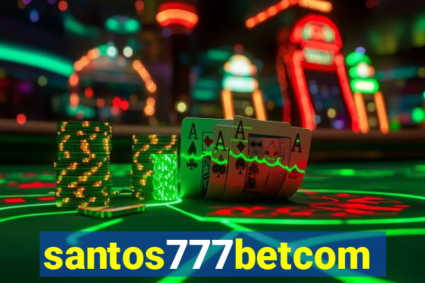 santos777betcom